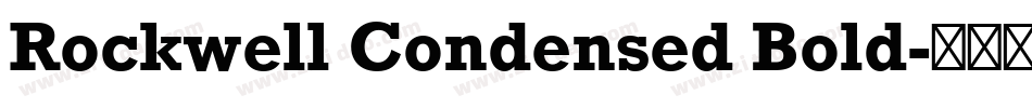 Rockwell Condensed Bold字体转换